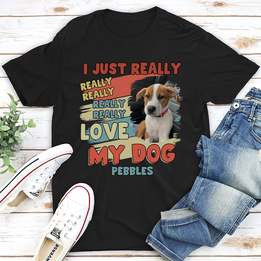 Personalized Custom Unisex 'I Just Really Love My Dogs' Photo T-Shirt - Ideal Gift for Pet Lovers