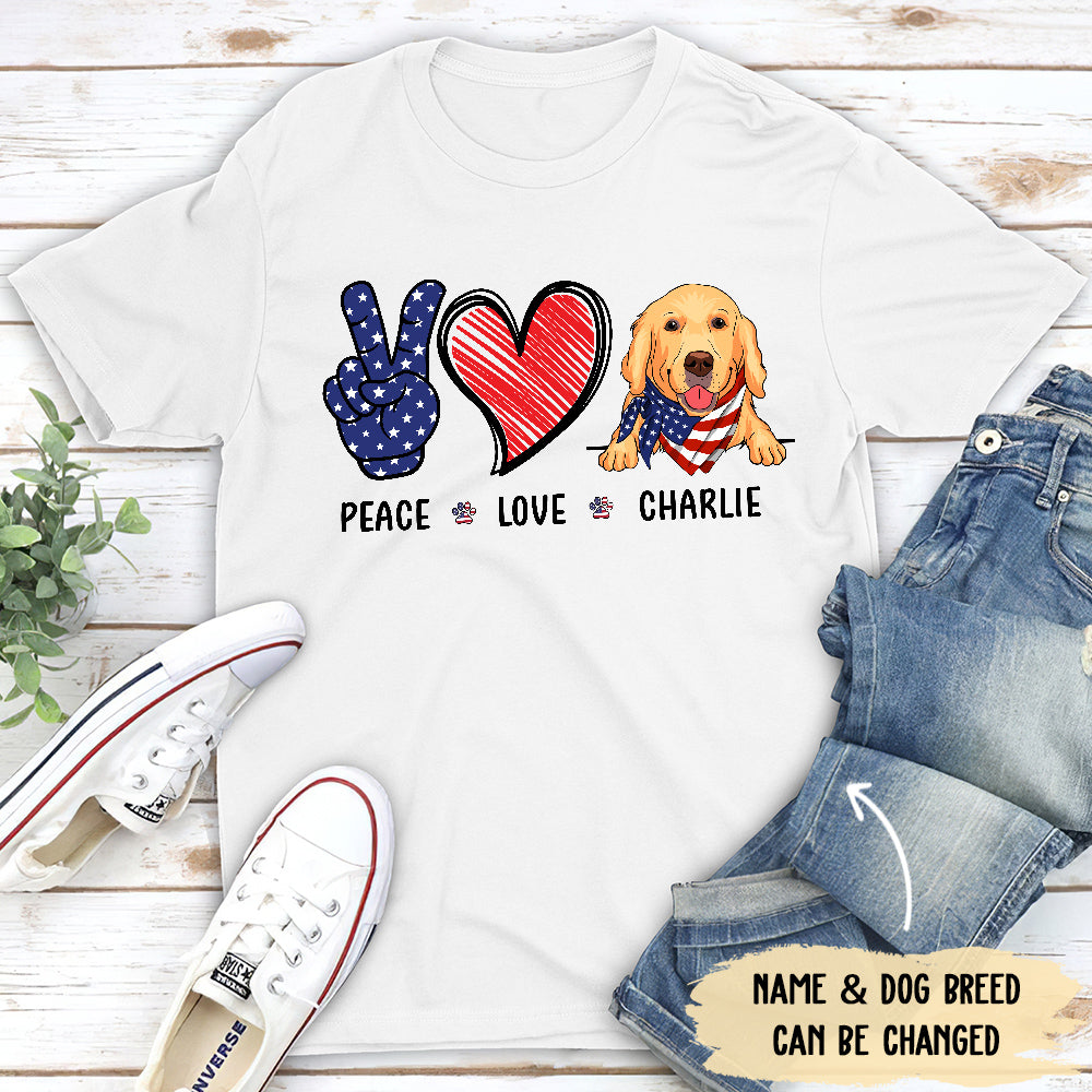 Peace Love Dog Fourth - Customizable Unisex Pet Lover T-shirt