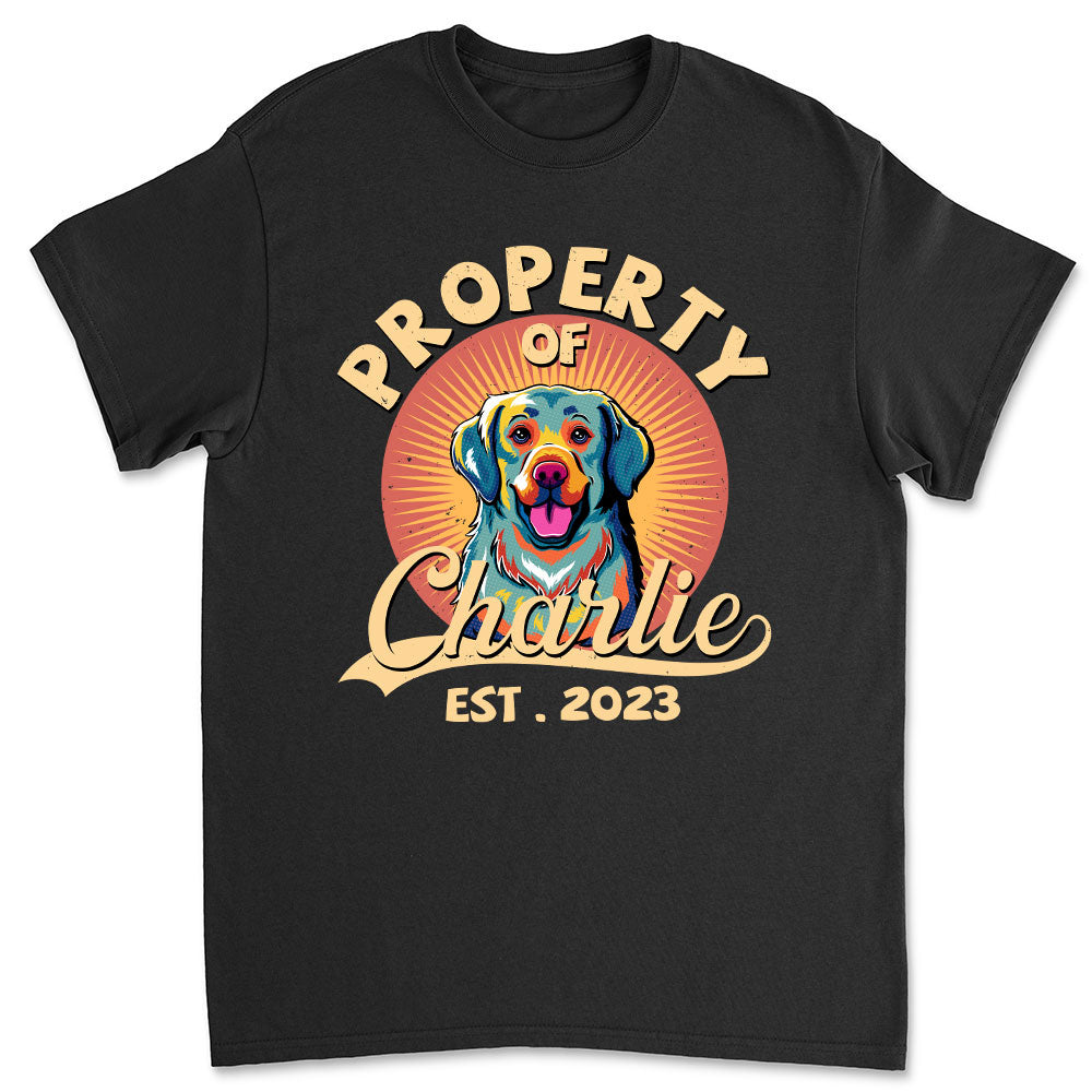 Personalized Custom Unisex 'You Are My Property' Pet Lover T-shirt