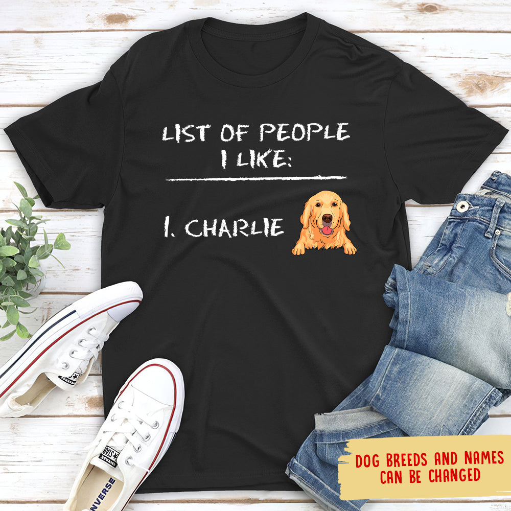 Personalized Unisex T-shirt: List of People I Like - Ideal Gift for Pet Lovers