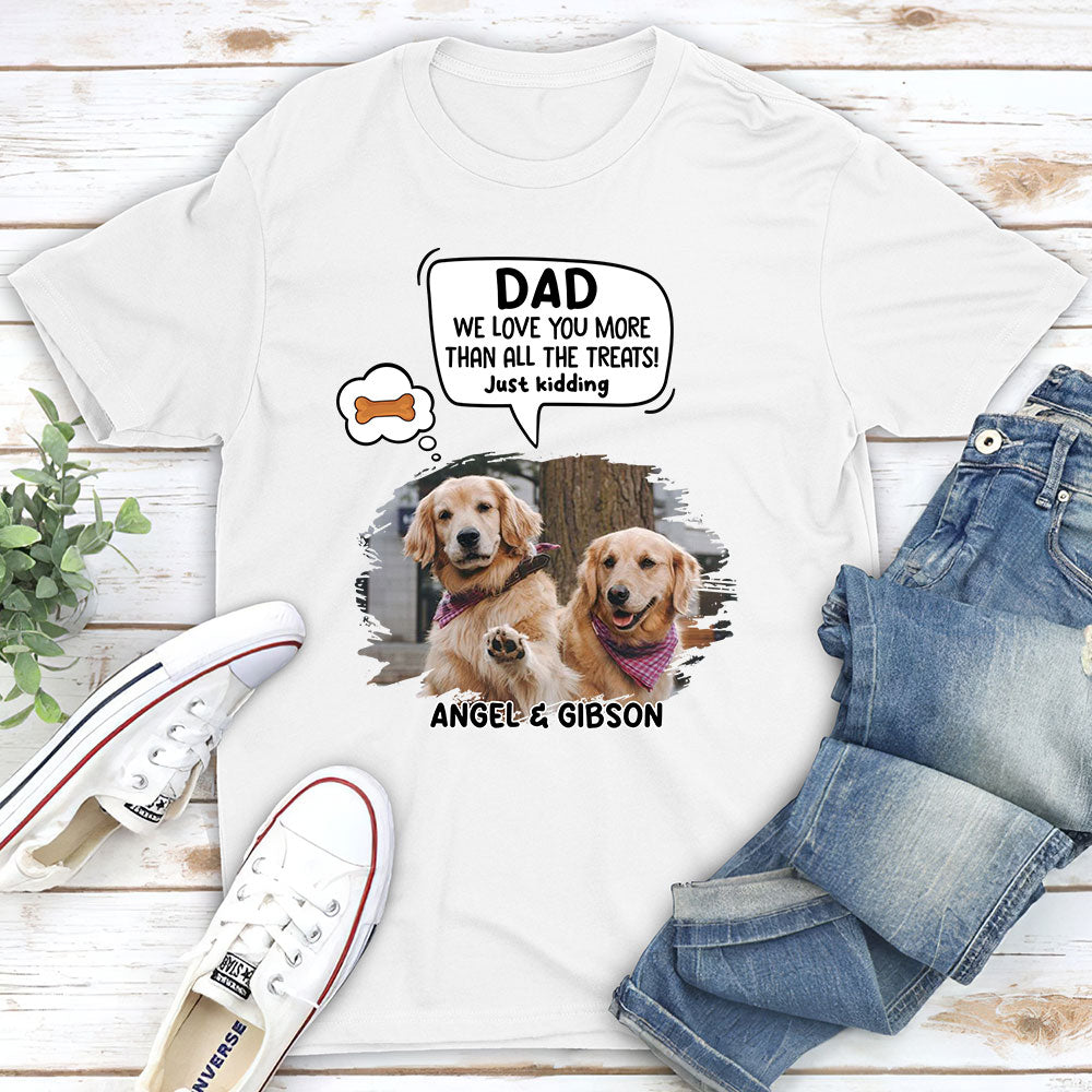 Customizable Pet Just Kidding Photo Unisex T-shirt - Ideal Gift for Pet Lovers