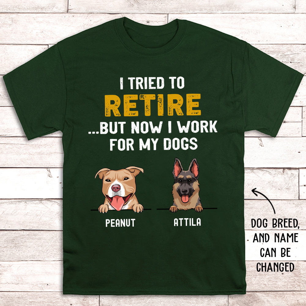 Personalized 'Tried To Retire' Premium T-shirt for Pet Lovers