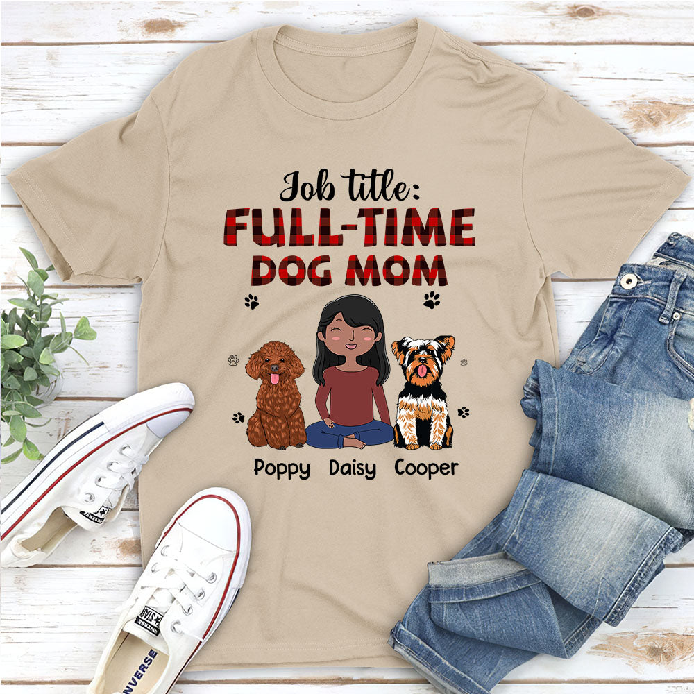Personalized Full-Time Dog Mom Unisex T-shirt - Ideal Gift for Pet Lovers