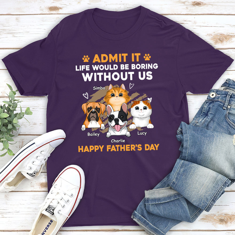 Life's a Bore? Personalized Unisex T-shirt for Pet Lovers