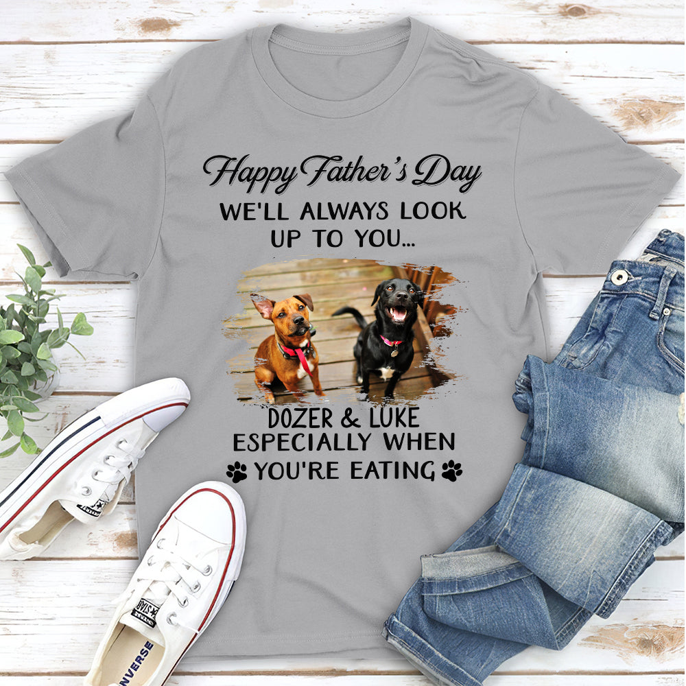 Personalized 'I'll Always Look Up To You' Unisex Pet Lover T-shirt
