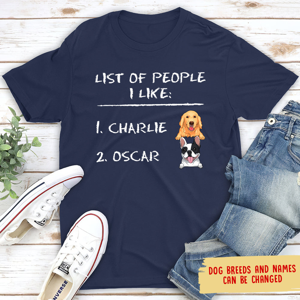 Personalized Unisex T-shirt: List of People I Like - Ideal Gift for Pet Lovers