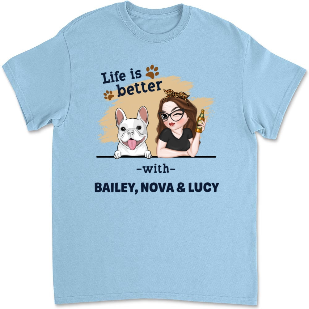 Better Dog Mom - Personalized Unisex Custom T-Shirt for Pet Lovers